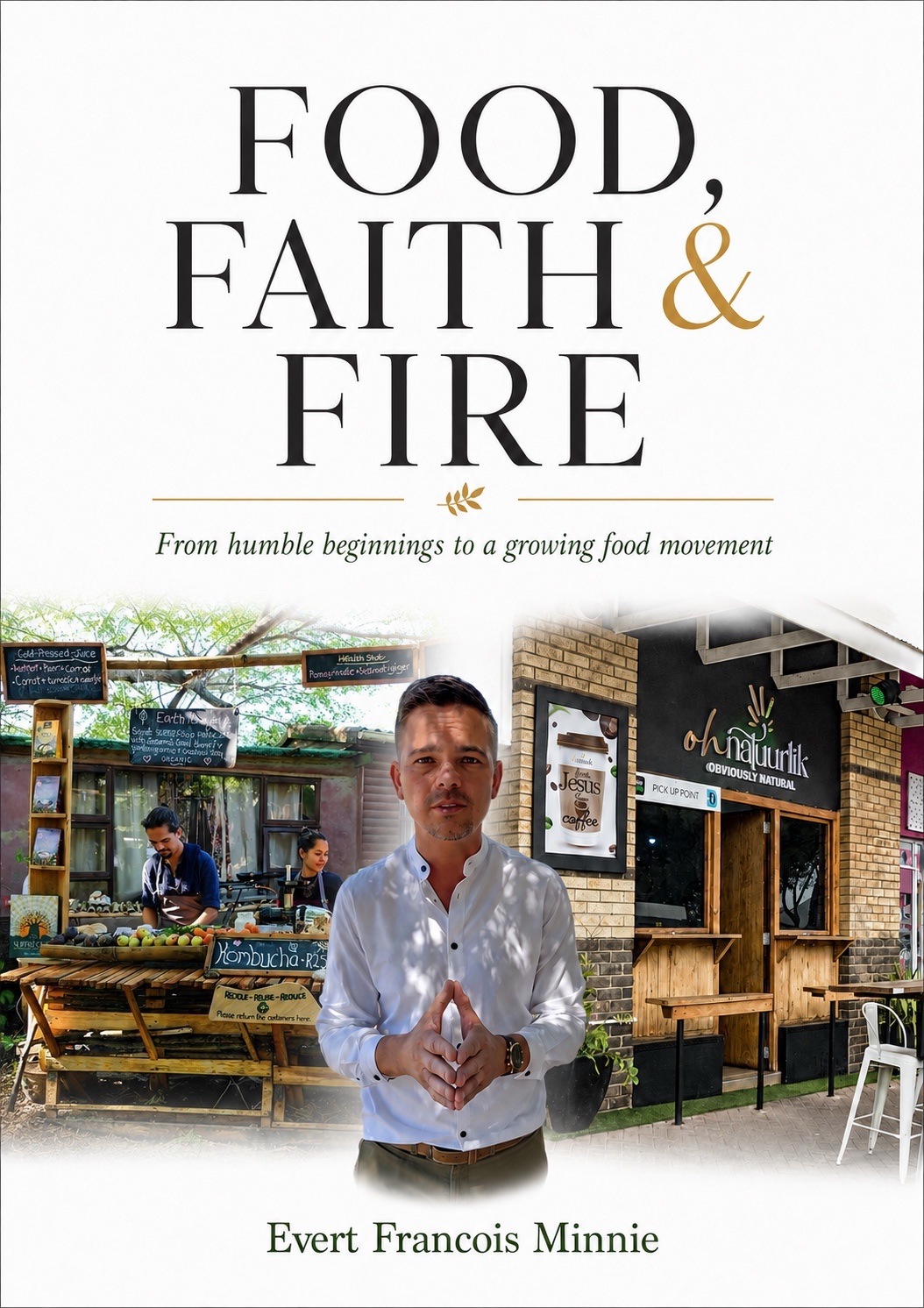 Food, Faith & Fire ebook