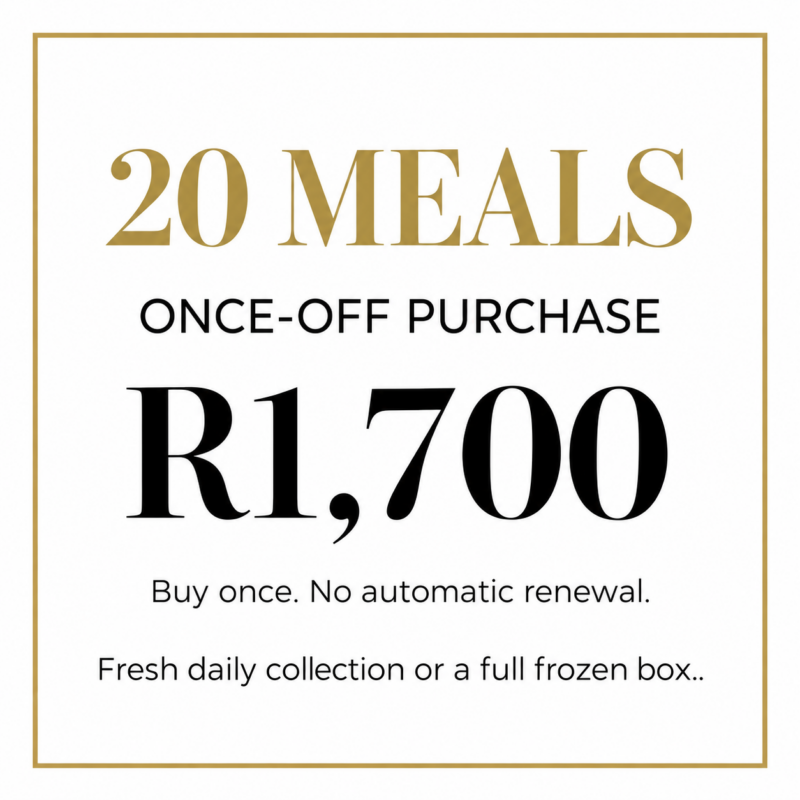 20 MEALS. ONCE-OFF PURCHASE. R1,700. Buy once. No automatic renewal.. Fresh daily collection or a full frozen box.